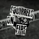 SquirrelsOnFire