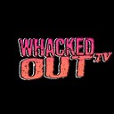 WhackedOutTV