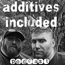 AdditivesIncludedPodcast