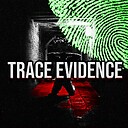 TraceEvidence