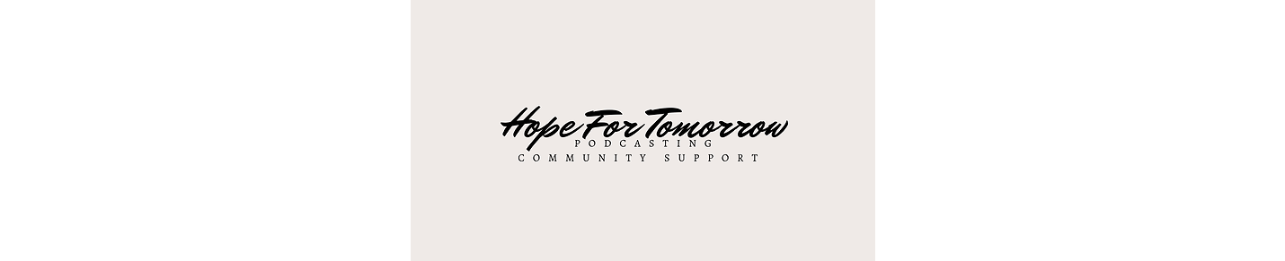 Hope For Tomorrow