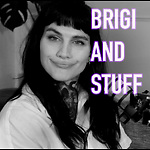 Brigi and Stuff Podcast