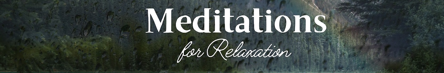 Meditations for Relaxation