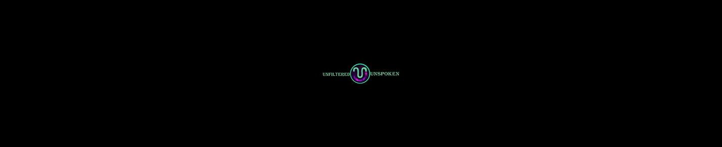 Unfiltered Unspoken Podcast