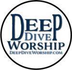 Deep Dive Worship
