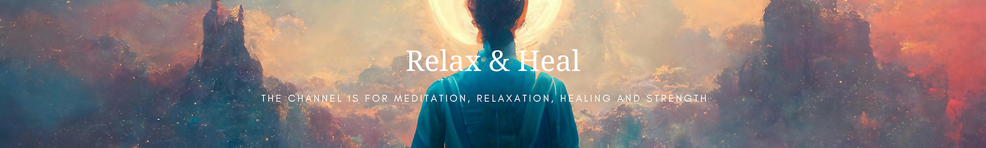 Relax & Heal