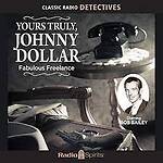 Endless Stream of Johnny Dollar.