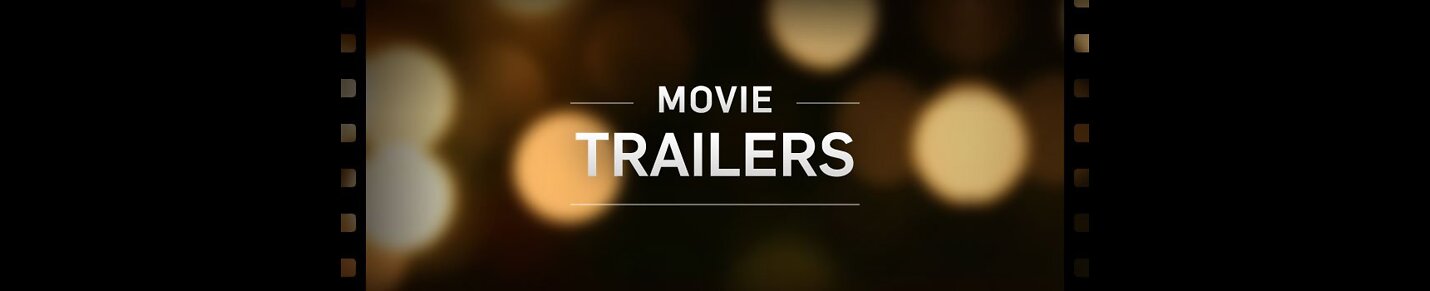 Movie Trailers