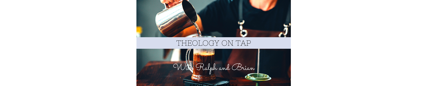 Theology on Tap