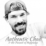 Authentic Chad & The Pursuit of Happiness