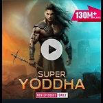 SUPER YODDHA SERIES