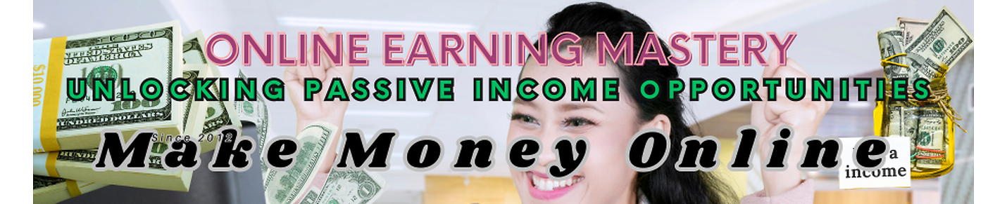 Online Earning Mastery