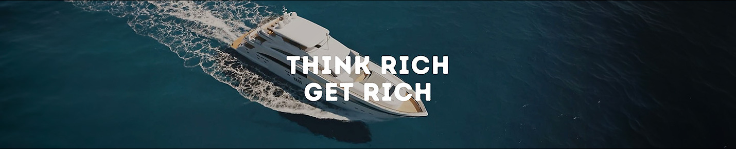 Think Rich Get Rich