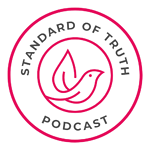 The Standard of Truth Podcast