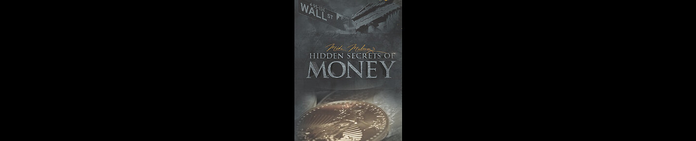 Hidden Secrets of Money