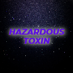 HazardousToxin