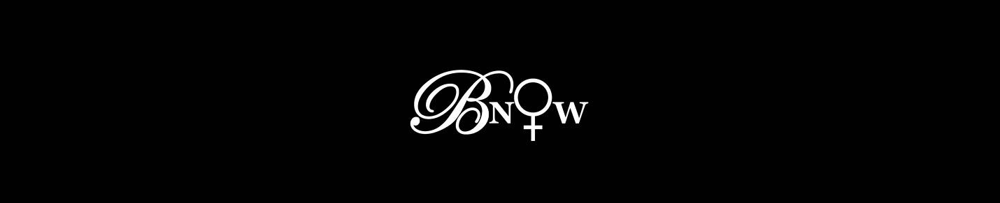 BNOW INTERVIEWS WITH WOMEN