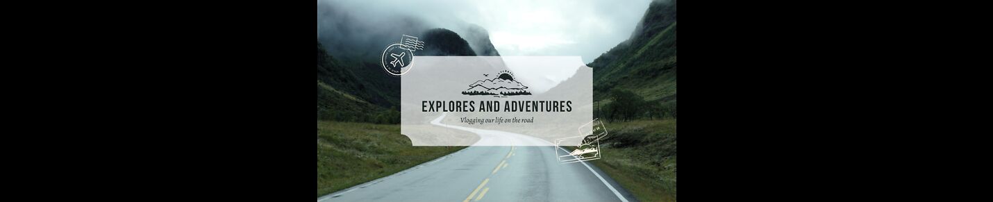Explores and adventures