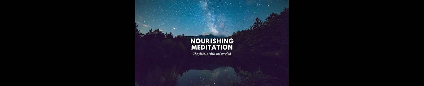 Nourishing Meditation