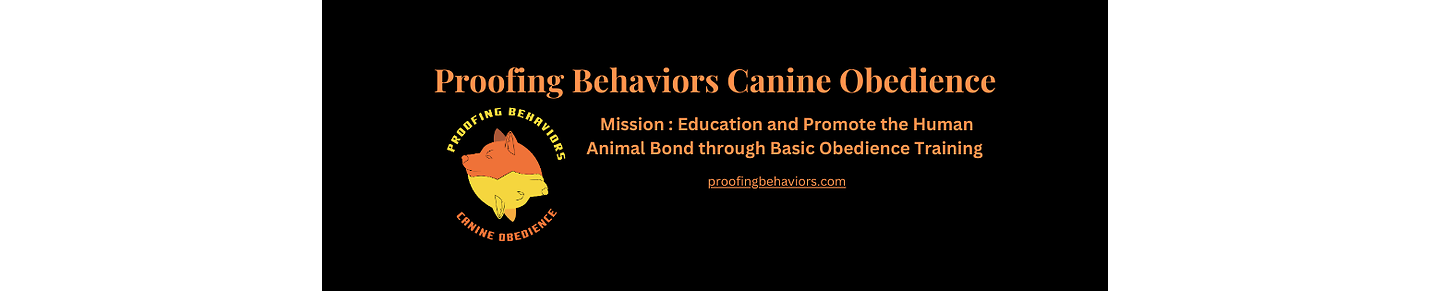 Proofing Behaviors Canine Obedience