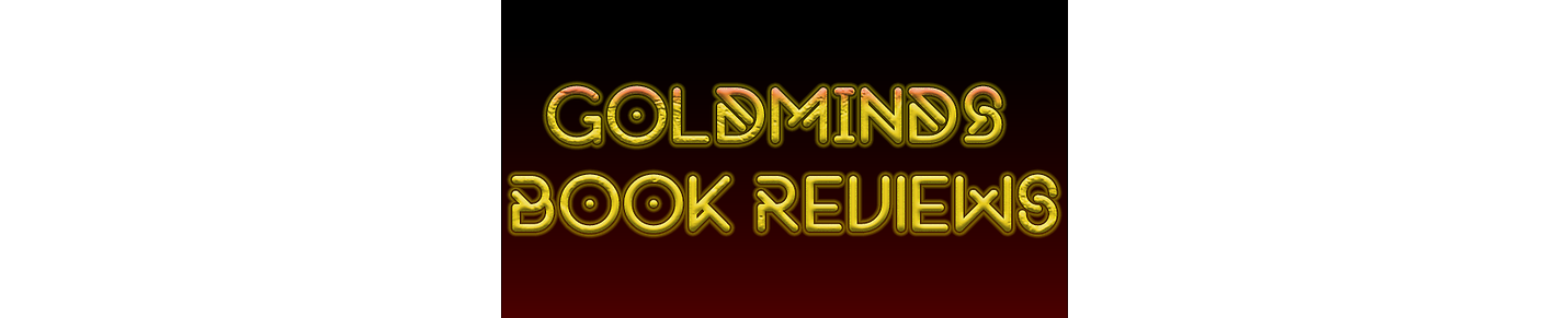 GoldMinds Book Reviews