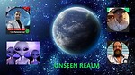 Unseen Realm Channel