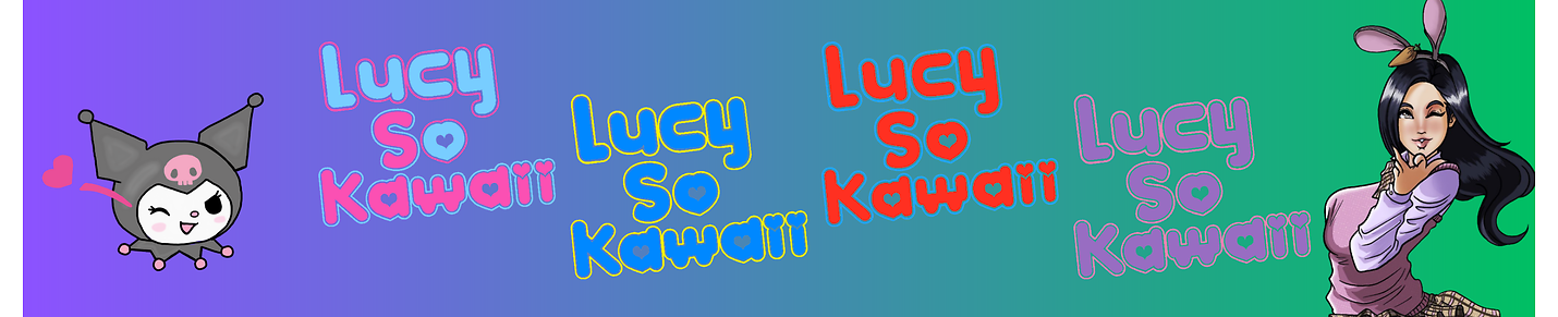 LucySoKawaii
