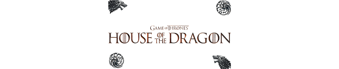 Game Of Throne and House Of The Dragon