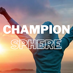 "Champion Sphere: Unleashing Your Inner Greatness"