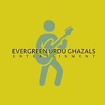 EVERGREEN URDU GHAZALS