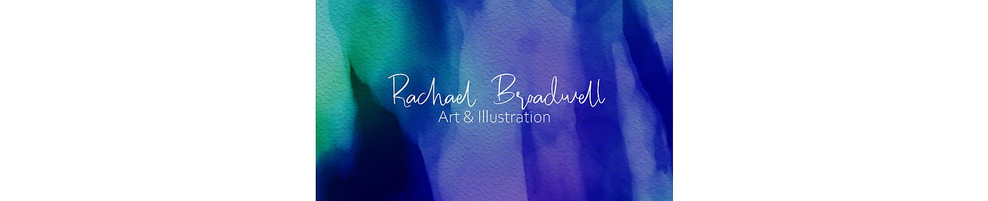 Rachael Broadwell Art & Illustration