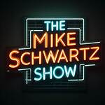 The Mike Schwartz Show