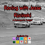 Racing with Jesse Rucinski