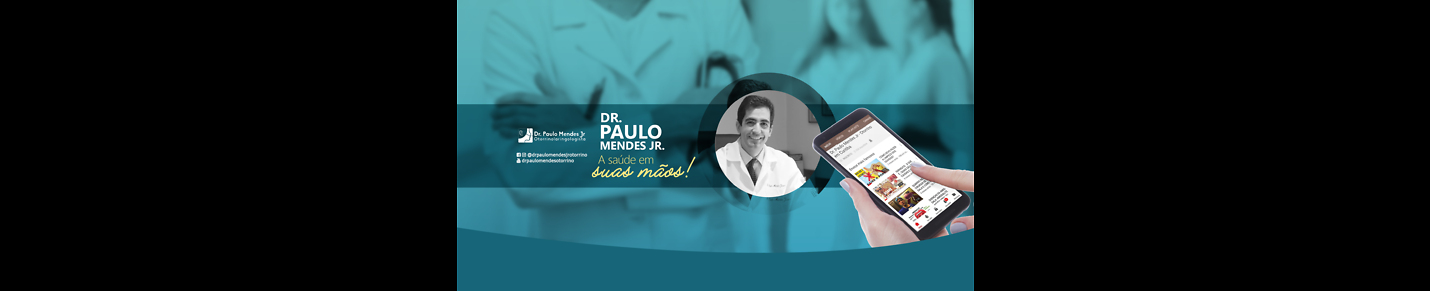 Dr Paulo Mendes Jr Otorrino Curitiba
