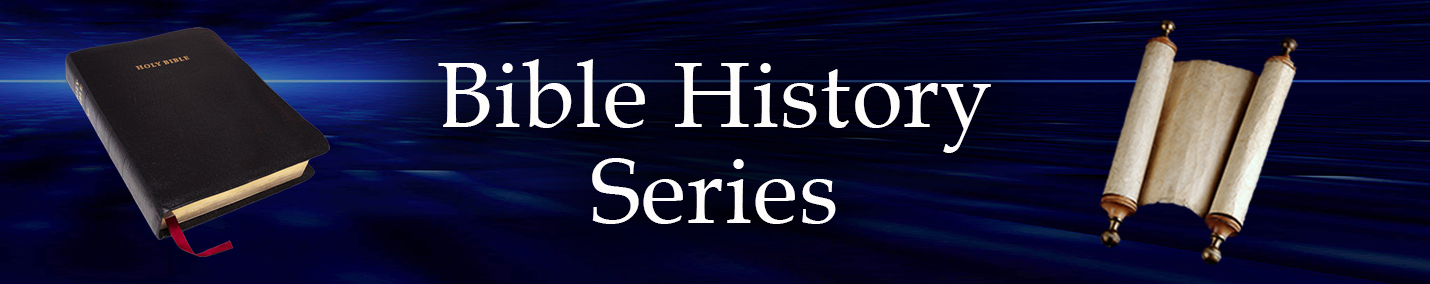 Bible History Series