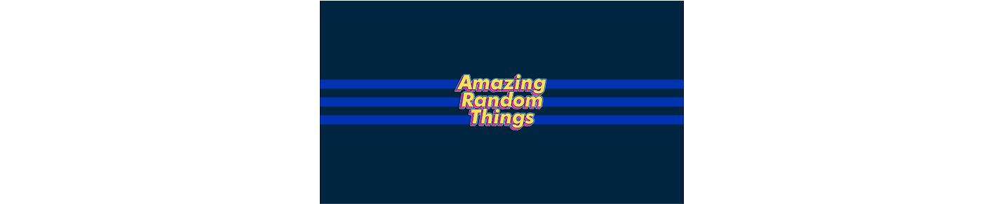 Amazing Random Things