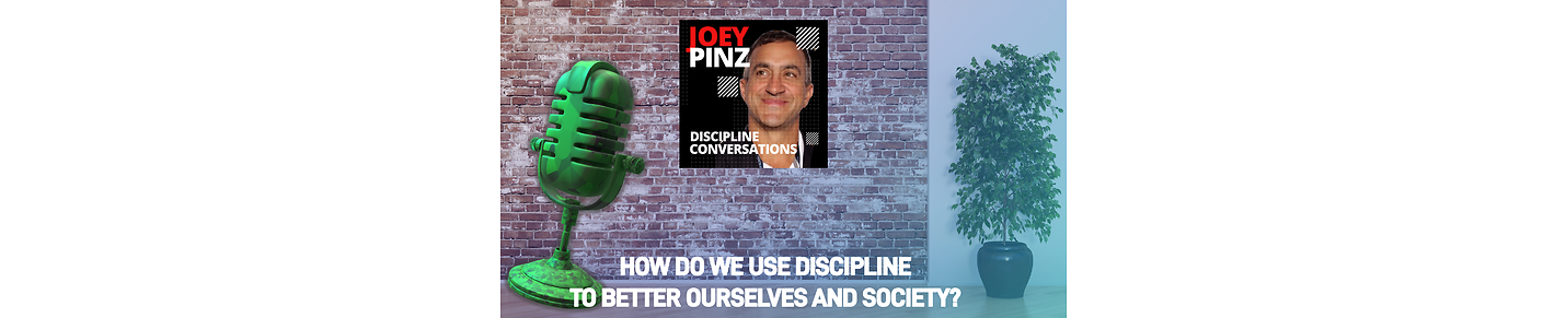 Joey Pinz Discipline Conversations