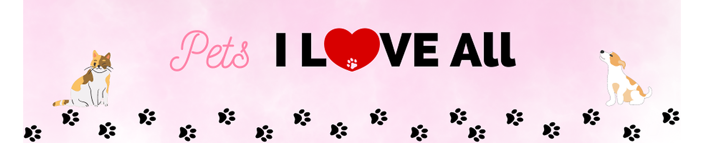 Pets I Love All