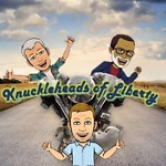 Knuckleheads Of Liberty