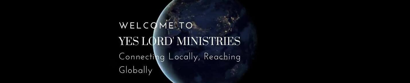 Yes Lord Ministries