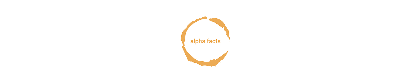Alpha facts