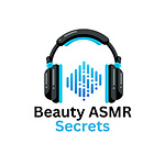 Beauty ASMR Secrets