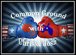 Common Ground with Chris and Josh