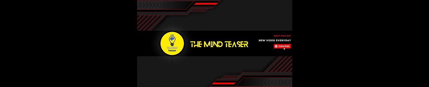 The Mind Teaser