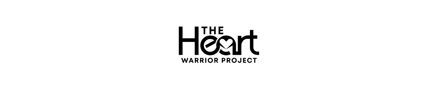 The Heart Warrior Project