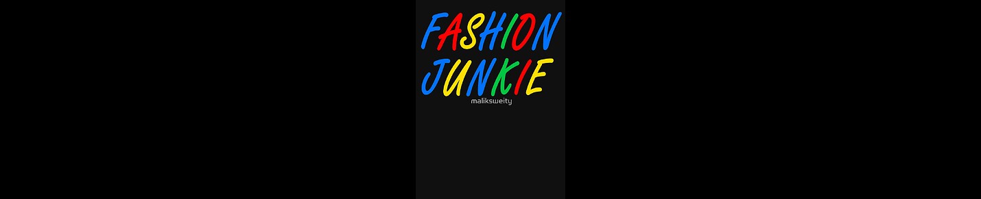 Fashion Junkies