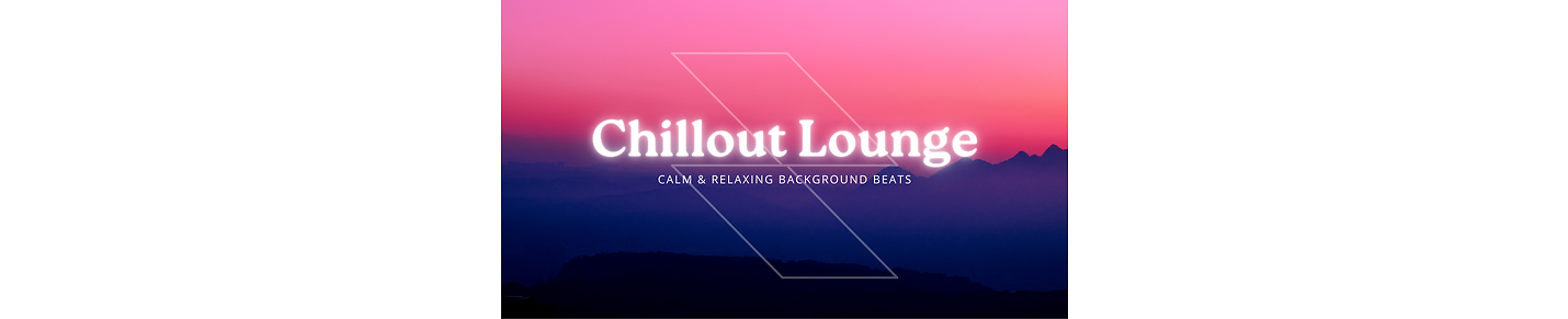 Chillout Lounge