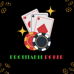 Profitable Poker