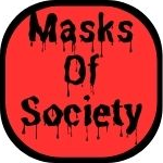 Masks Of Society