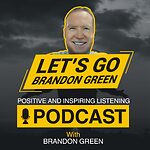 Lets Go Brandon Green Podcast